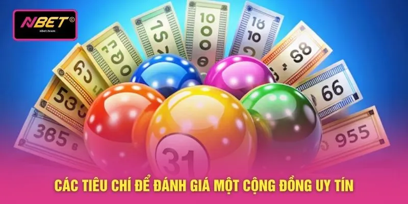 Các tiêu chí để đánh giá một cộng đồng uy tín