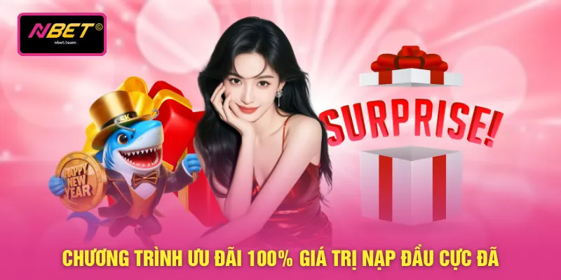 Chương trình ưu đãi 100% giá trị nạp đầu cực đã