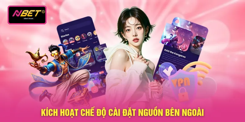 Kích hoạt chế độ cài đặt nguồn bên ngoài
