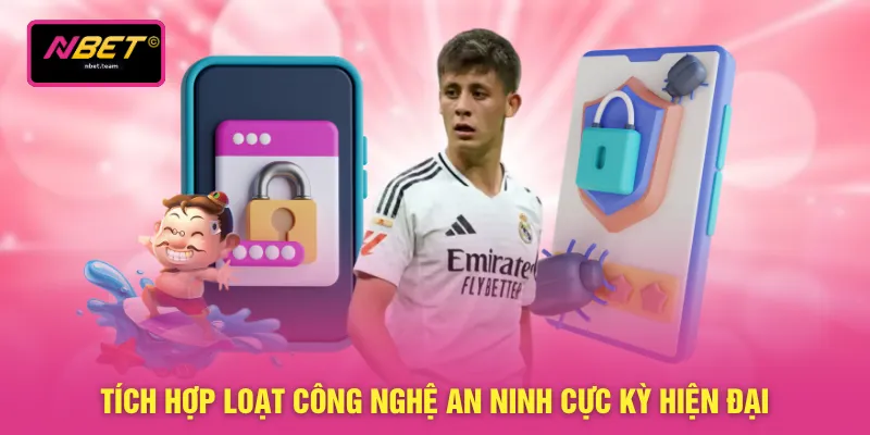 Tích hợp loạt công nghệ an ninh cực kỳ hiện đại